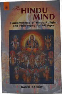 Image of The Hindu Mind: fundamentals of hindu religion and philosophy for all ages